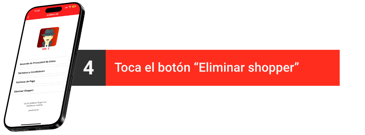 4.- Ingresar contraseña actual en ambos campos y seleccionar “Eliminar shopper”